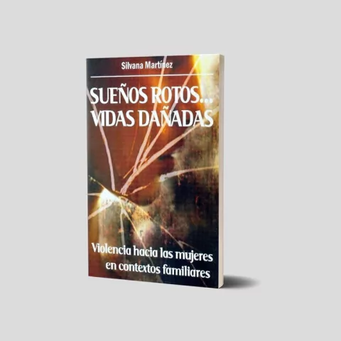 Sueños rotos… vidas dañadas