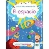 Mi gran libro de respuestas: El espacio