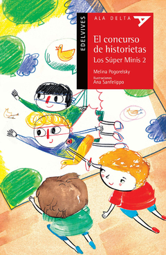 El concurso de historietas. Los Súper Mini 2 - Melina Pogorelsky