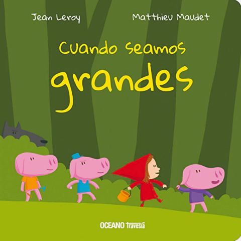 Cuando seamos grandes - Jean Leroy