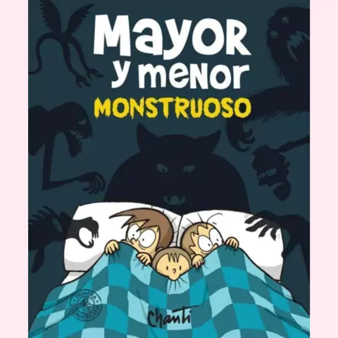 Mayor y menor monstruoso - Chanti