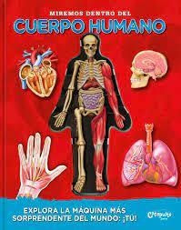 Miremos dentro del cuerpo humano - Luann Colombo