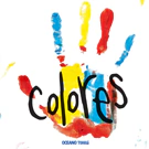 COLORES - HERVE TULLET