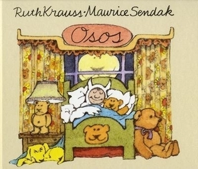 Osos - Ruth Krauss ilustrada por Maurice Sendak
