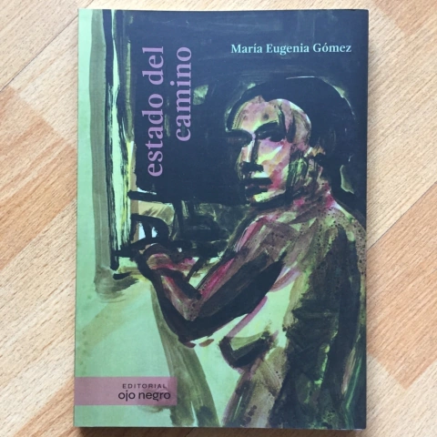 Estado del camino - María Eugenia Gómez