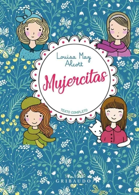 MUJERCITAS - Louisa May Alcott