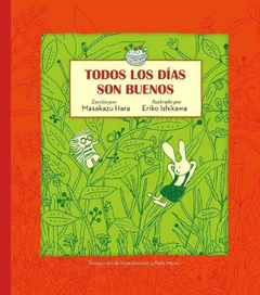 Todos los dias son buenos - Hara Mazakazu