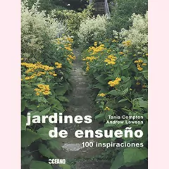 Jardines de ensueño