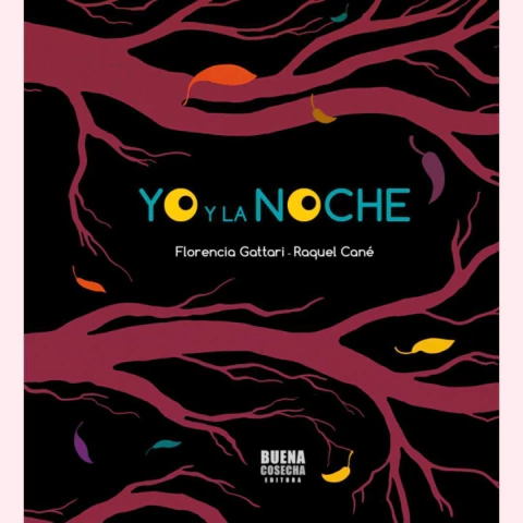 Yo y la noche - Florencia Gattari, Raquel Cané - comprar online