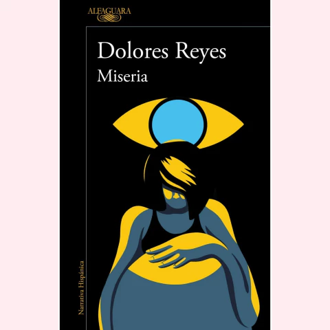 Miseria - Dolores Reyes - comprar online