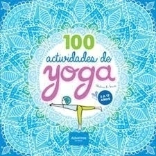 100 actividades de yoga - Shobana R. Vinay