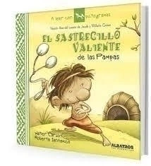 El sastrecillo valiente de Las Pampas - Walter Carzon - Roberta Iannamico
