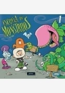 Escuela de monstruos 1 - El Bruno