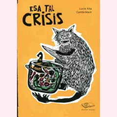 Esa tal crisis - Lucía Aita, Camila Mack
