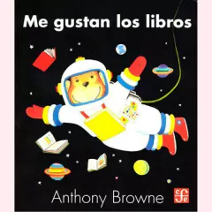 Me gustan los libros - Anthony Browne