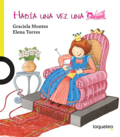 Había una vez una princesa - Graciela Montes, Elena Torres