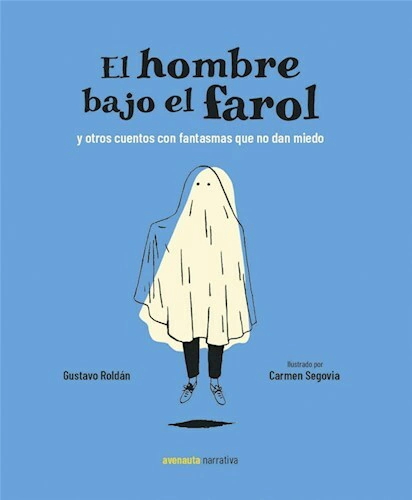 El hombre bajo el farol - Gustavo Roldán