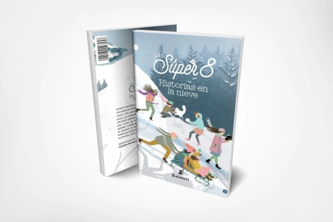 Las Súper 8: Historias de Nieve - Melina Pogorelsky