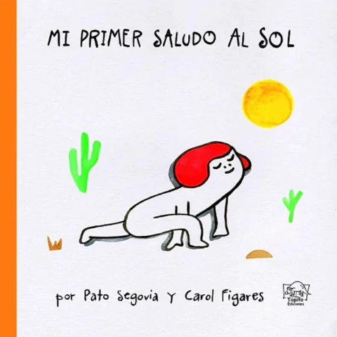 Mi primer saludo al sol - Pati Segovia