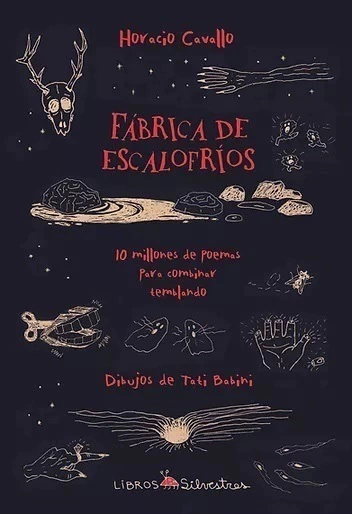 Fábrica de escalofríos - Horacio Cavallo