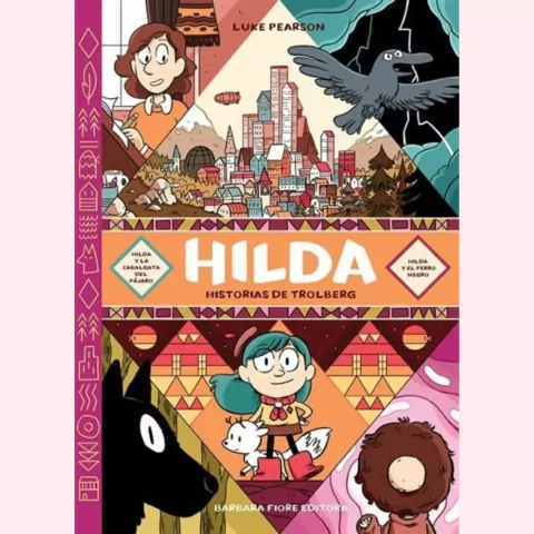 Hilda: Historias de Trolberg - Luke Pearson