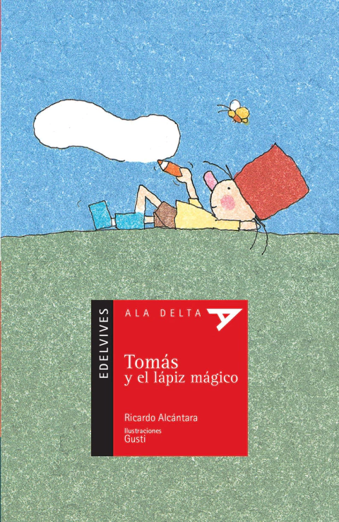 Tomás y el lápiz mágico - Seb Braun / Gusti