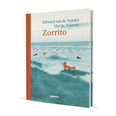 Zorrito - Edward van de Vendel, Marije Tolman