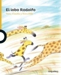 El lobo Rodolfo - Vera, Claudia y Nora Hilb