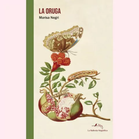 La oruga - Marisa Negri
