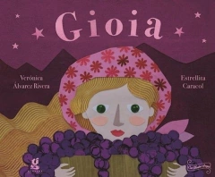 Gioia - Verónica Álvarez Rivera - Estrellita Caracol