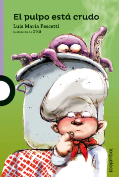 El pulpo está crudo - Luis Pescetti