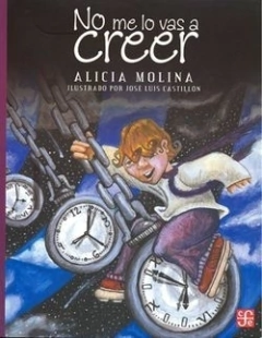 No me lo vas a creer - Alicia Molina