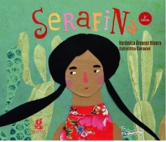Serafina - Verónica Álvarez Rivera - Estrellita Caracol