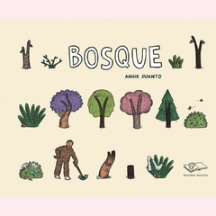 Bosque - Angie Juanto