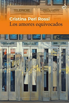 Los amores equivocados - Cristina Peri Rossi