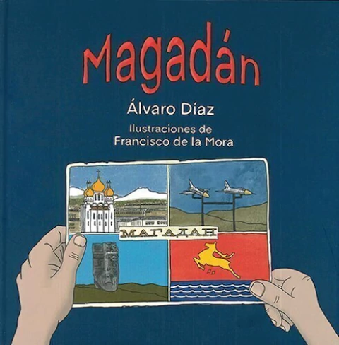 Magadán - Alvaro Díaz