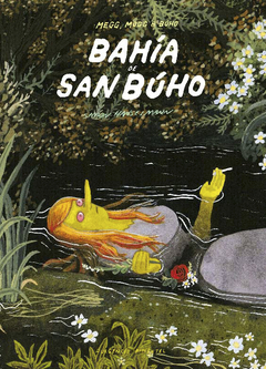 Bahía de San Búho - Simon Hanselmann