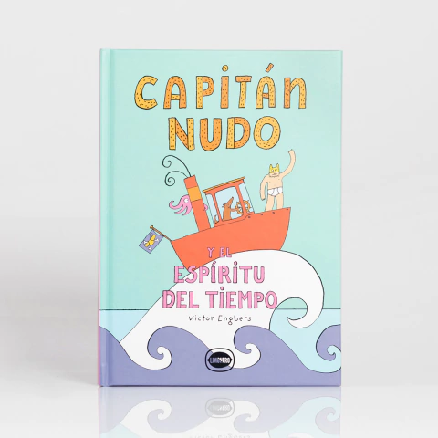 Capitán Nudo y el espíritu del tiempo - Victor Engbers