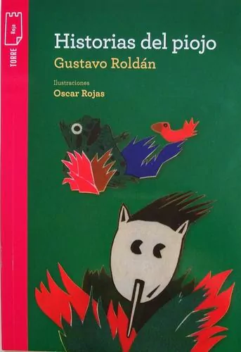 Historias del piojo - Gustavo Roldán