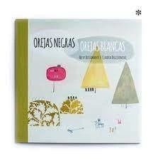 Orejas negras Orejas blancas - Nelvy Bustamante