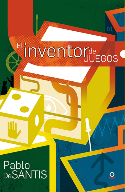 El inventor de juegos - Pablo De Santis