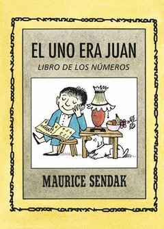 El uno era Juan - Maurice Sendak