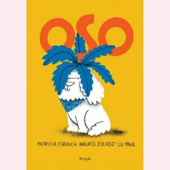 Oso - Patricia Strauch, Mauro Zoladz, Lu Paul