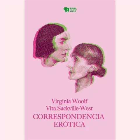 Correspondencia erótica - Virginia Woolf, Vita Sackville-West