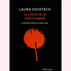 La señora de la calle Cangallo / Bajo el burlón mirar de las estrellas - Laura Devetach, Gustavo Roldán, Juan Lima - comprar online