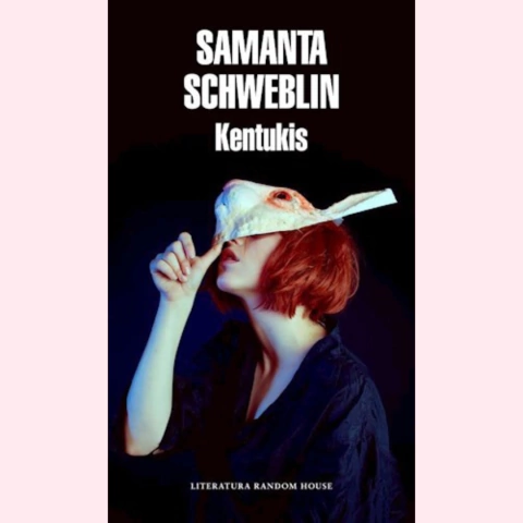 Kentukis - Samanta Schweblin