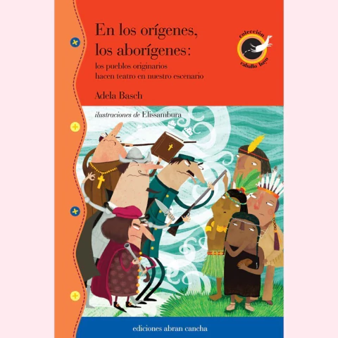 En los orígenes, los aborígenes - Adela Basch, Elissambura - comprar online