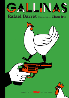 Gallinas - Rafael Barret, Clara-Iris