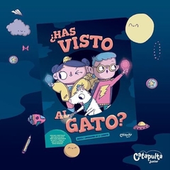 ¿HAS VISTO AL GATO ? BUSCA Y ENCUENTRA EN EL ESPACIO - Catapulta