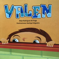 Valen - Alejo Rodríguez de Fraga, Rodrigo Folgueira